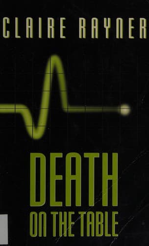 Cover of Death on the Table by Claire Rayner
