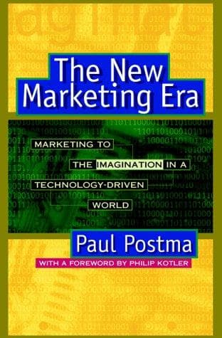 Cover of The new marketing era by Paul Postma