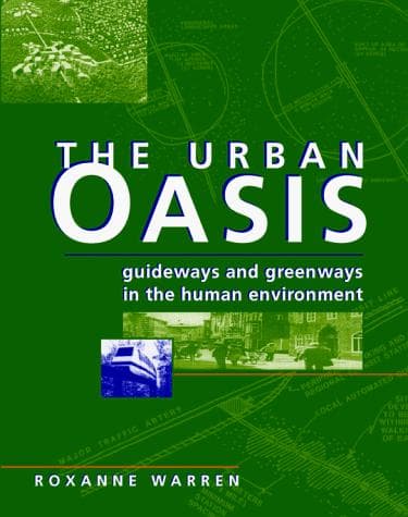 Cover of The Urban Oasis by Roxanne Warren