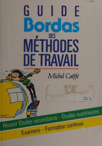 Cover of Guide Bordas des méthodes de travail by Michel Coéffé