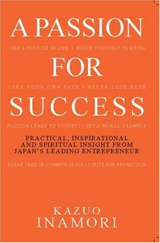 Cover of A passion for success by Kazuo Inamori