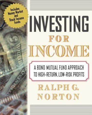 Cover of Investing for Income by Ralph G. Norton