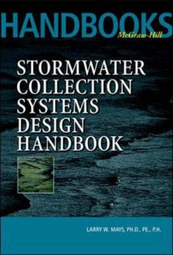 Cover of Stormwater Collection Systems Design Handbook by Larry W. Mays