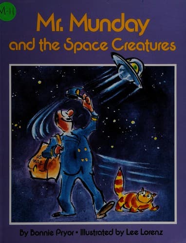 Cover of Mr. Munday and the space creatures by Bonnie Pryor