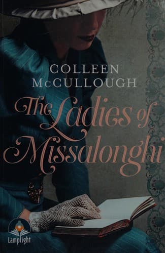 Cover of The Ladies of Missalonghi by Colleen McCullough