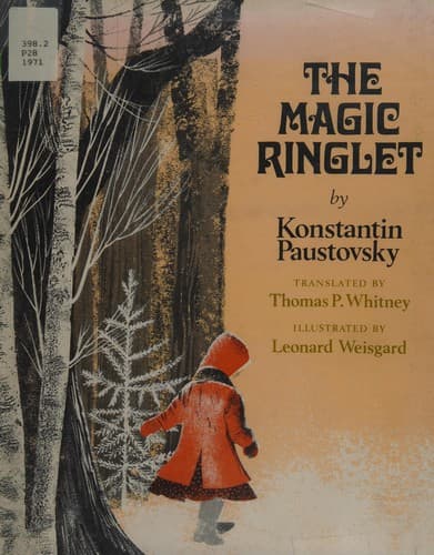 Cover of The magic ringlet by Константи́н Гео́ргиевич Паусто́вский