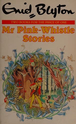 Cover of The Mr Pink-Whistle stories by Enid Blyton