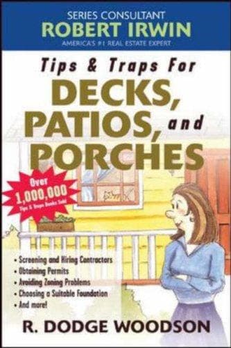 Cover of Tips & Traps for Building Decks, Patios, and Porches by R. Dodge Woodson