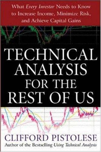 Cover of Technical analysis for the rest of us by Clifford Pistolese