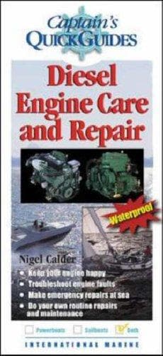 Cover of Diesel Engine Care and Repair (Captain's Quick Guides) by Nigel Calder