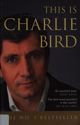 Cover of This is Charlie Bird by Charlie Bird