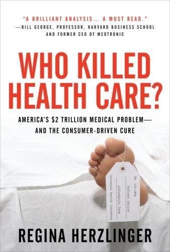 Cover of Who Killed HealthCare? by Regina Herzlinger