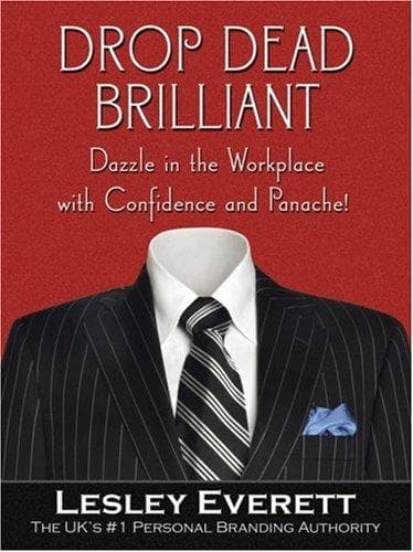 Cover of Drop Dead Brilliant by Lesley Everett