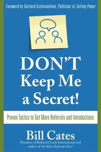 Cover of Don't keep me a secret by W. R. Cates