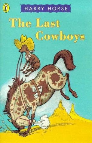 Cover of The last cowboys by Harry Horse