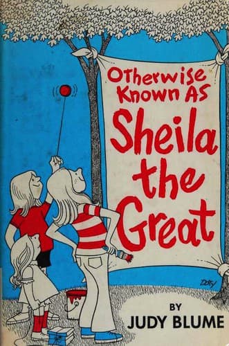 Cover of Otherwise Known as Sheila the Great by Judy Blume