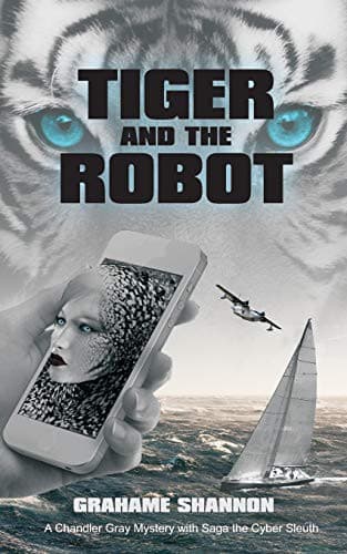 Cover of Tiger and the Robot by Grahame Shannon