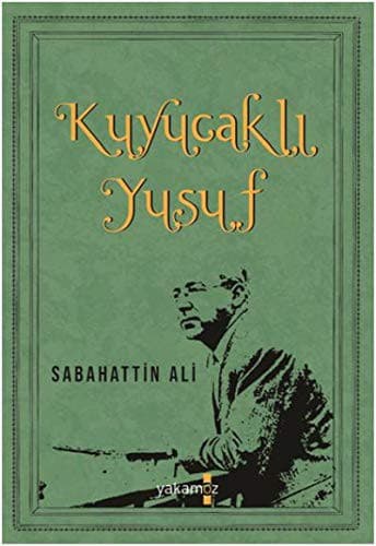 Cover of Kuyucaklı Yusuf by Sabahattin Ali