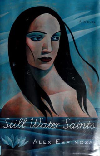 Cover of Still Water Saints by Alex Espinoza