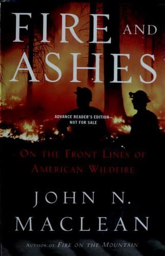 Cover of Fire and Ashes by John N. Maclean