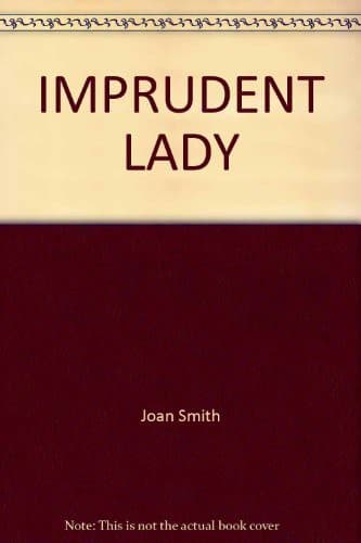 Cover of Imprudent Lady by Joan Smith