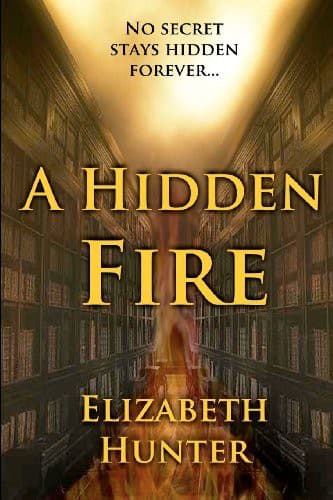 Cover of A Hidden Fire by Elizabeth Hunter