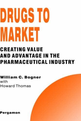 Cover of Drugs to market by William C. Bogner