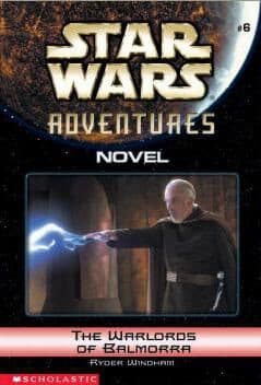Cover of Star Wars Adventures - The Warlords of Balmorra by Ryder Windham
