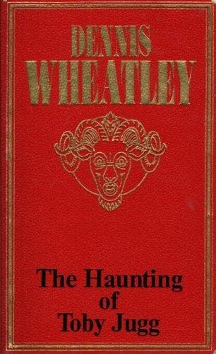 Cover of The Haunting of Toby Jugg by Dennis Wheatley