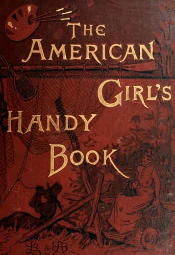 Cover of The American Girl's Handy Book by Lina Beard