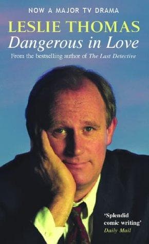 Cover of Dangerous in Love (Mitchell Grant Adventures) by Leslie Thomas
