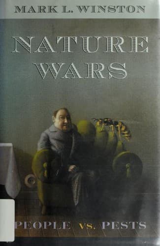 Cover of Nature wars by Mark L. Winston