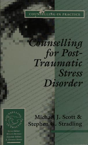 Cover of Counselling for post-traumatic stress disorder by Scott, Michael J