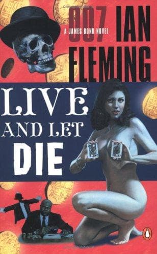 Cover of Live and let die by Ian Fleming