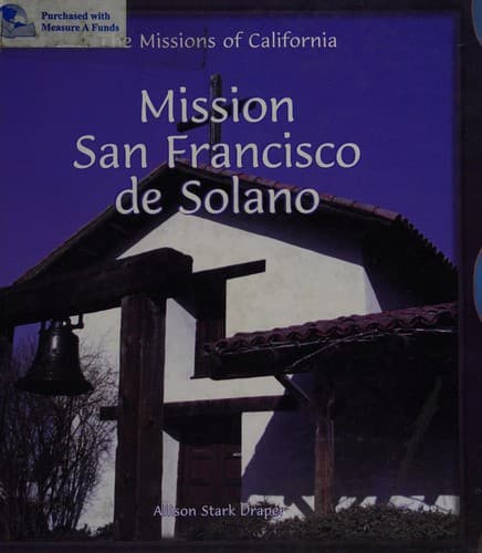 Cover of Mission San Francisco de Solano by Allison Stark Draper