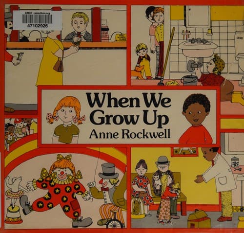 Cover of When we grow up by Anne F. Rockwell