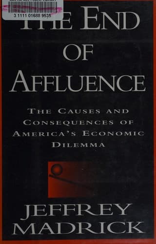 Cover of The end of affluence by Jeffrey Madrick