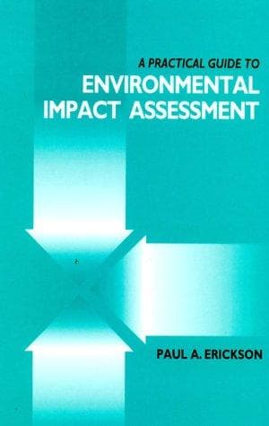 Cover of A practical guide to environmental impact assessment by Erickson, Paul A