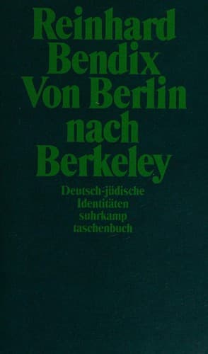 Cover of From Berlin to Berkeley by Reinhard Bendix