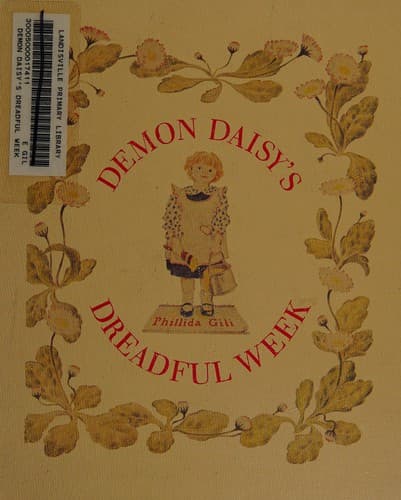 Cover of Demon Daisy's dreadful week by Phillida Gili