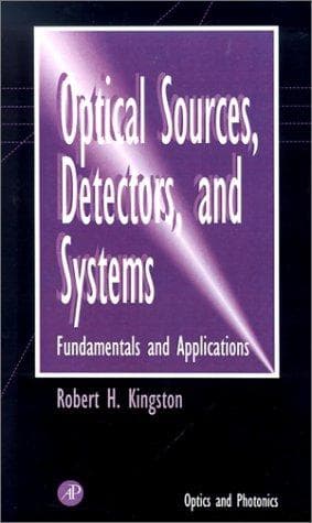 Cover of Optical sources, detectors, and systems by Robert Hildreth Kingston