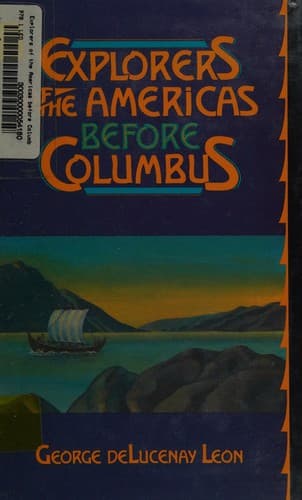 Cover of Explorers of the Americas before Columbus by George deLucenay Leon