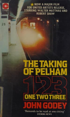 Cover of Taking of Pelham One, Two, Three by John Godey