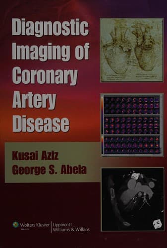 Cover of Diagnostic imaging of coronary artery disease by Kusai Aziz