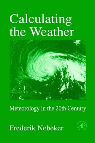 Cover of Calculating the weather by Frederik Nebeker