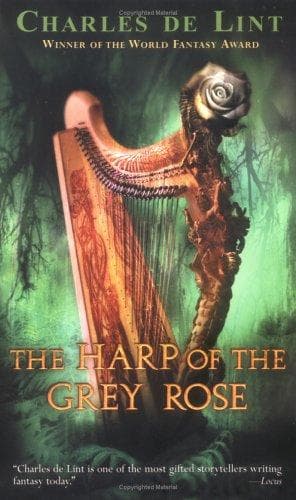 Cover of The harp of the grey rose by Charles de Lint