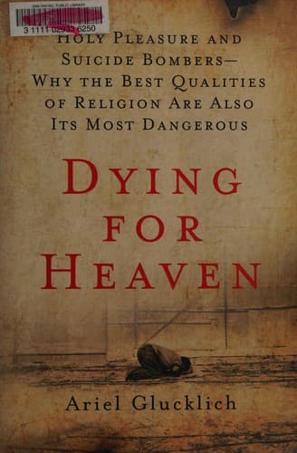Cover of Dying for Heaven by Ariel Glucklich