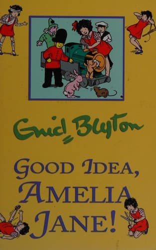 Cover of Good Idea, Amelia Jane! by Enid Blyton