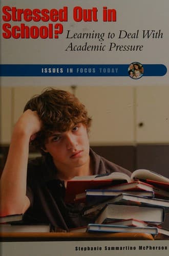 Cover of Stressed out in school? by Stephanie Sammartino McPherson