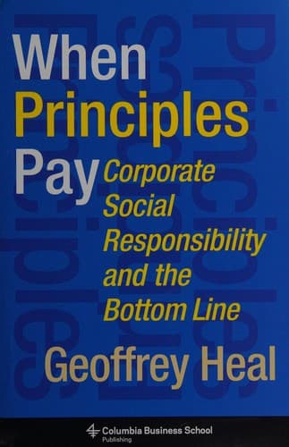 Cover of When principles pay by G. M. Heal